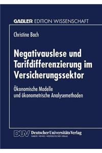Negativauslese Und Tarifdifferenzierung Im Versicherungssektor
