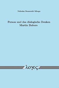 Person Und Das Dialogische Denken Martin Bubers