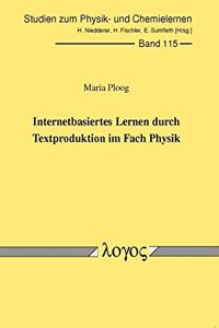 Internetbasiertes Lernen Durch Textproduktion Im Fach Physik