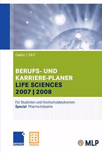 Gabler / Mlp Berufs- Und Karriere-Planer Life Sciences 2007/2008