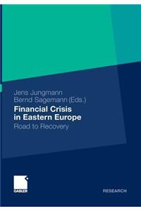 Financial Crisis in Eastern Europe