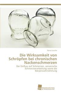 Wirksamkeit von Schröpfen bei chronischen Nackenschmerzen