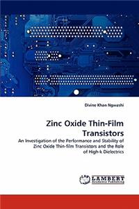 Zinc Oxide Thin-Film Transistors