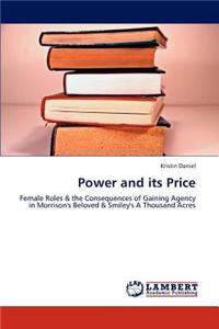 Power and Its Price