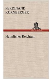 Heimlicher Reichtum