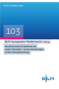 Blm-Symposion Medienrecht 2014