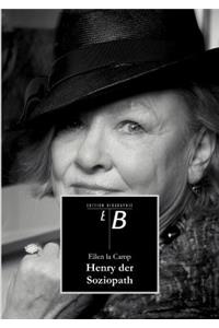 Henry der Soziopath