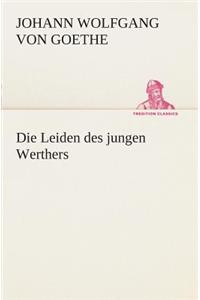 Leiden des jungen Werthers