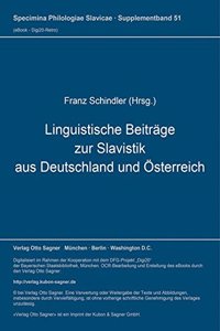 Linguistische Beitraege zur Slavistik aus Deutschland und Oesterreich