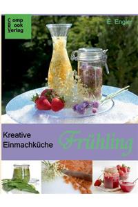 Kreative Einmachkuche - Fruhling