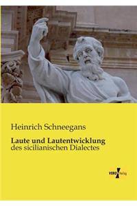 Laute und Lautentwicklung