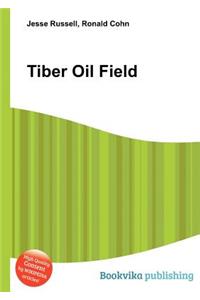 Tiber Oil Field
