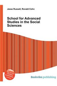 School for Advanced Studies in the Social Sciences