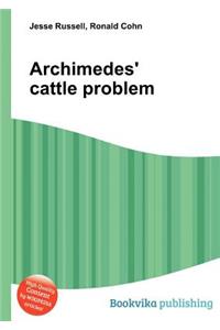 Archimedes' Cattle Problem