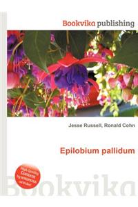 Epilobium Pallidum