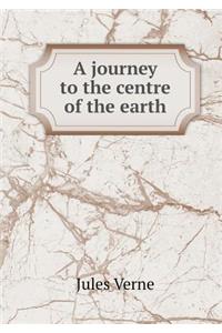 A Journey to the Centre of the Earth