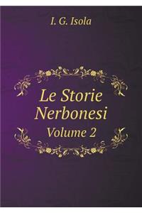 Le Storie Nerbonesi Volume 2