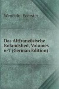 DAS ALTFRANZ  SISCHE ROLANDSLIED VOLUME