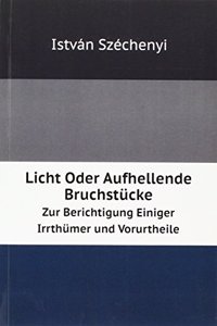 Licht Oder Aufhellende Bruchstucke