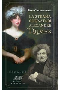 La Strana Giornata Di Alexandre Dumas