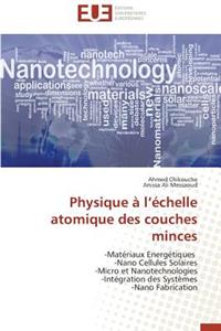 Physique � L �chelle Atomique Des Couches Minces