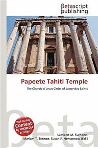Papeete Tahiti Temple