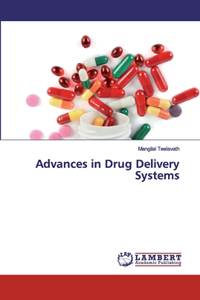 Advances in Drug Delivery Systems