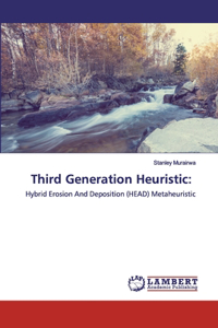 Third Generation Heuristic