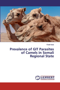 Prevalence of GIT Parasites of Camels in Somali Regional State