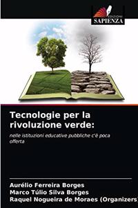 Tecnologie per la rivoluzione verde