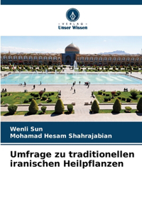 Umfrage zu traditionellen iranischen Heilpflanzen