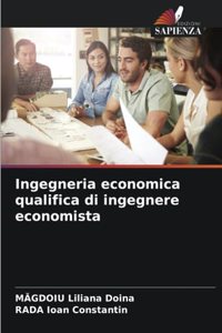 Ingegneria economica qualifica di ingegnere economista