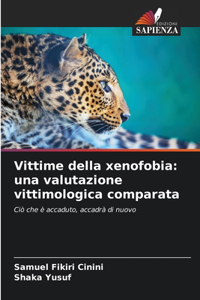 Vittime della xenofobia