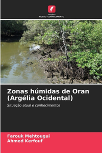 Zonas húmidas de Oran (Argélia Ocidental)