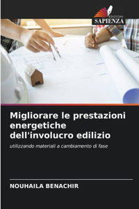 Migliorare le prestazioni energetiche dell'involucro edilizio