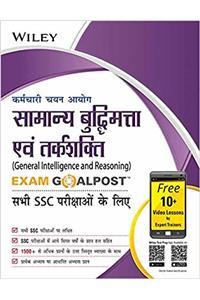 Wileys General Intelligence and Reasoning Exam Goalpost for Staff Selection Commission (SSC) Exams,