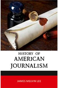 History Of American Journalism