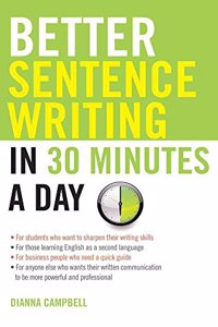 Better Sentence Writing In 30 Minutes A Day