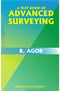 A Textbook OF Advanced Surveying