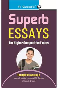 Superb Essays (for Higher Competitive Exams)