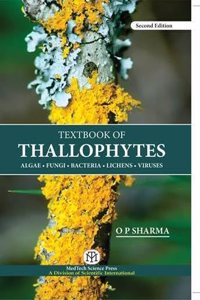 Textbook of Thallophytes : Algae, Fungi, Bacteria, Lichens, Viruses