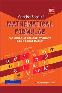 SK Publishers Concise Book of Mathematical Formula for School and College Students (Both Odia & English Medium)