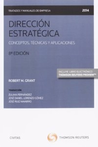 Direccion estrategica (Papel + e-book): Conceptos, tecnicas y aplicaciones