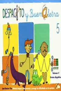 Despacito y buenaletra 5: Metodo para prevenir y corregir las dificultades en la escritura