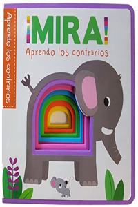 MIRA! APRENDO LOS CONTRARIOS