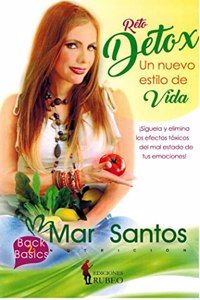 Reto Detox: Â¡Un nuevo estilo de vida! (Spanish Edition)
