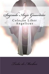 Sagrado Anjo Guardião