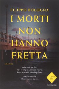 I morti non hanno fretta