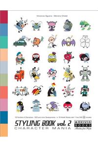 Styling Book: Character Mania
