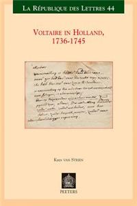 Voltaire in Holland, 1736-1745